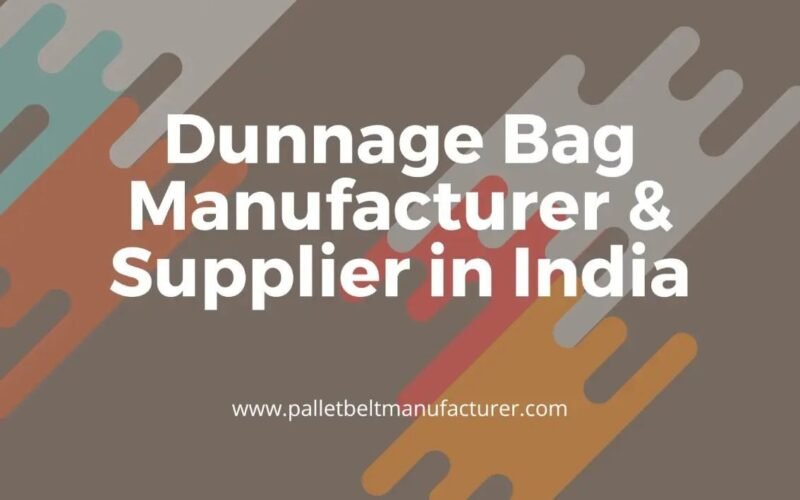 Dunnage Bag Manufacturer